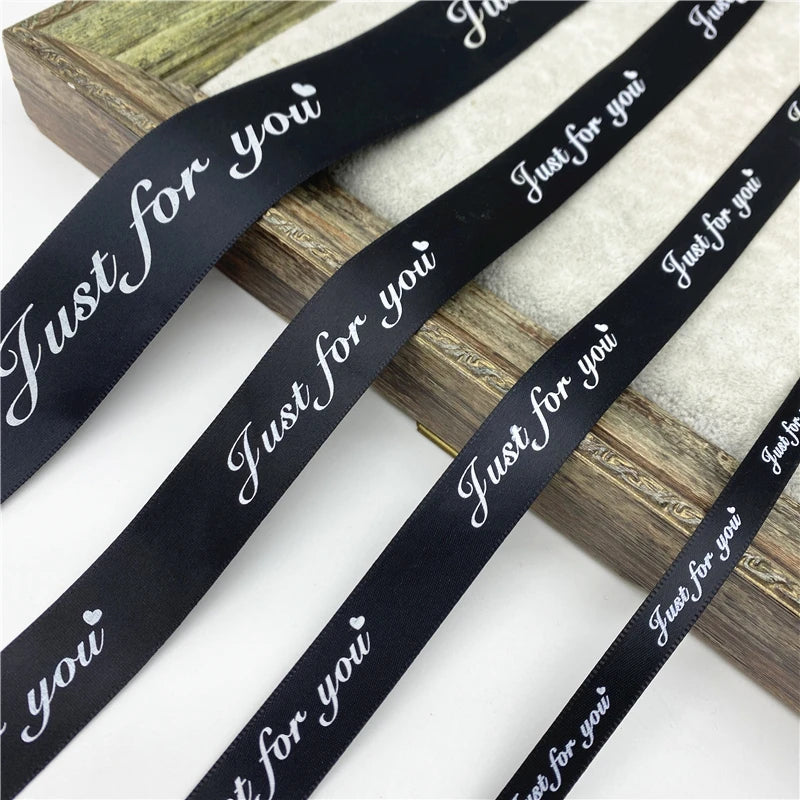 5yards 10/20/25/38mm ruban en Polyester imprimé juste pour vous ruban pour emballage cadeau romantique